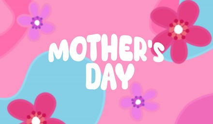 24 03 Mother S Day Title